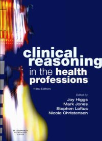 Clinical Reasoning in the Health Professions