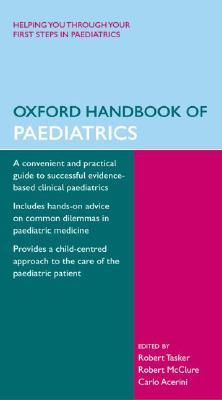 The Oxford Handbook of Paediatrics The Oxford Handbook of Paediatrics