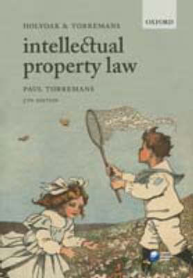 Holyoak and Torremans Intellectual Property Law Holyoak and Torremans Intellectual Property Law