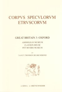 Corpus Speculorum Etruscorum. Great Britain 3. Oxford.Ashmolean Museum. Claydon House. Pitt Rivers Museum