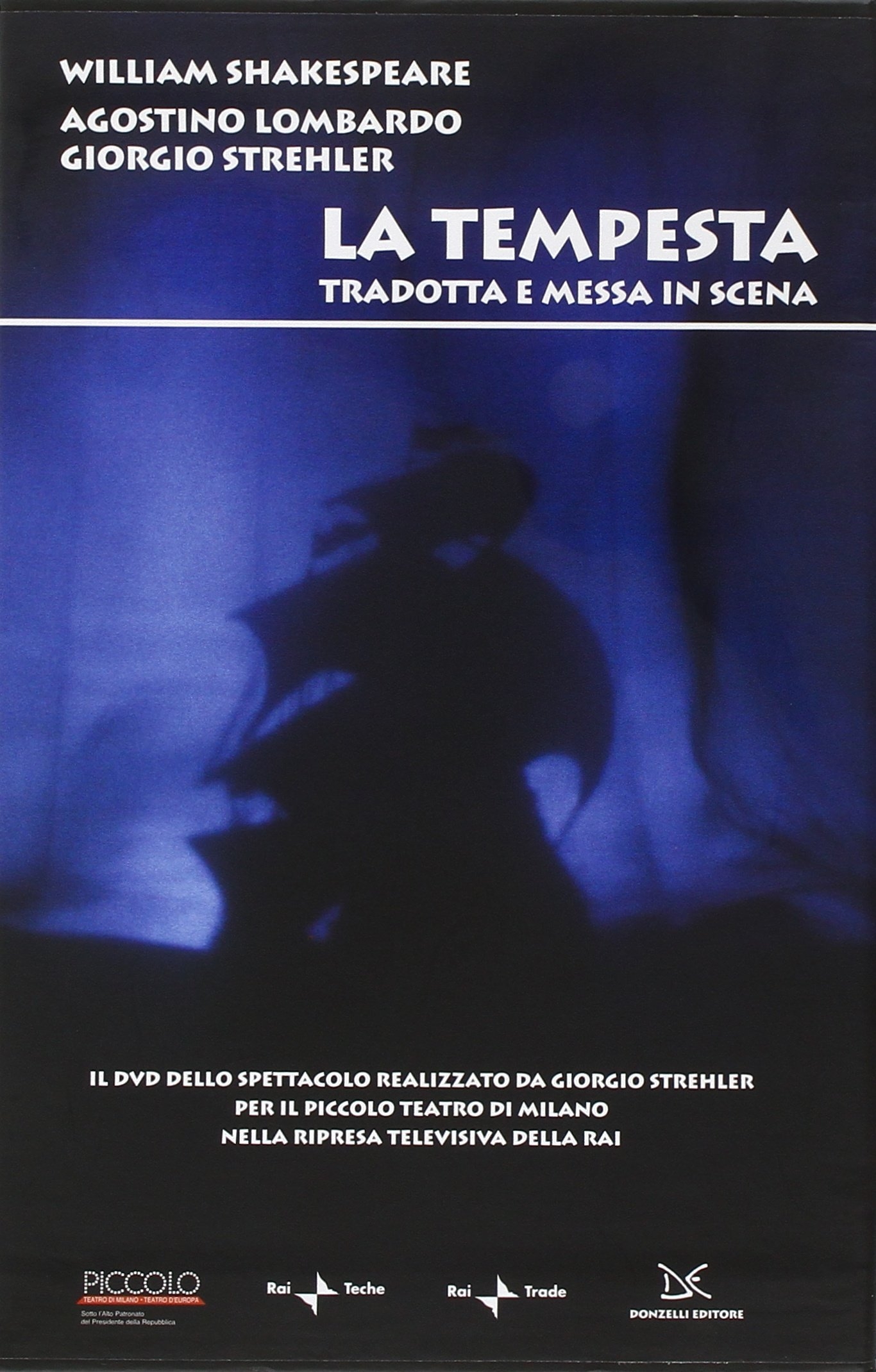La tempesta. Tradotta e messa in scena. Con DVD