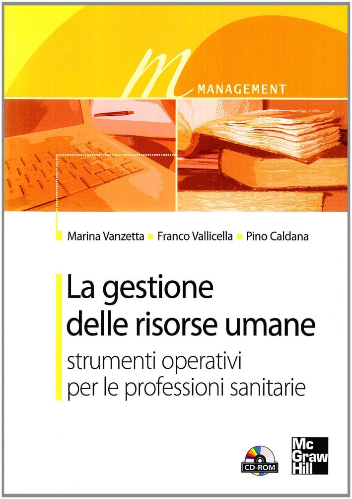 La gestione delle risorse umane La gestione delle risorse umane