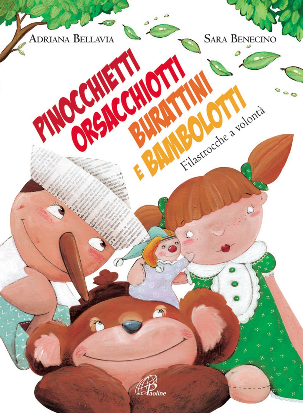 Pinocchietti, orsacchiotti, burattini e bambolotti. Filastrocche a volontà. Ediz. illustrata Pinocchietti, orsacchiotti, burattini e bambolotti. Filastrocche a volontà. Ediz. illustrata