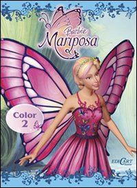 Barbie Mariposa. Libro color. Vol. 2. Barbie Mariposa. Libro color. Vol. 2.