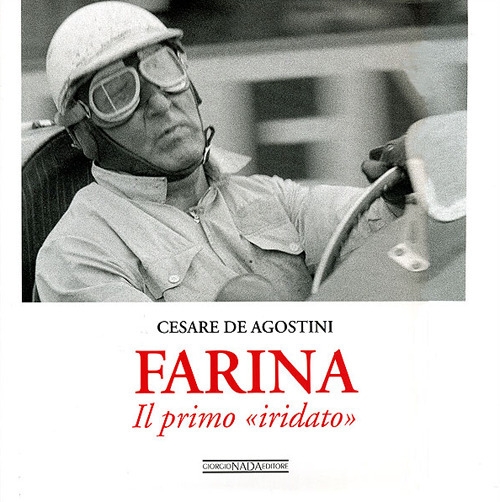 Farina. Il primo Farina. Il primo