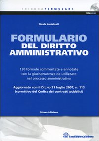 Il formulario del diritto amministrativo. Con CD-ROM Il formulario del diritto amministrativo. Con CD-ROM