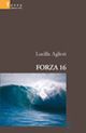 Forza 16 Forza 16
