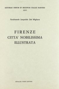 Firenze Città Nobilissima Illustrata