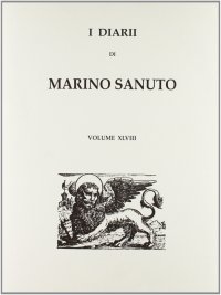 I diarii... (1496-1533) (rist. anast. Venezia, 1879-1903). Vol. 48