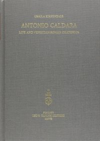 Antonio Caldara. Life and venetian-roman Oratorios