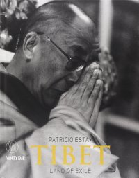 Tibet. Terra di esilio