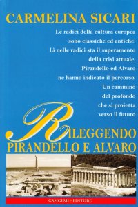 Rileggendo Pirandello e Alvaro. Il segreto di Melusina