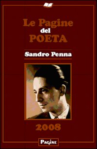 Le pagine del poeta. Sandro Penna Le pagine del poeta. Sandro Penna