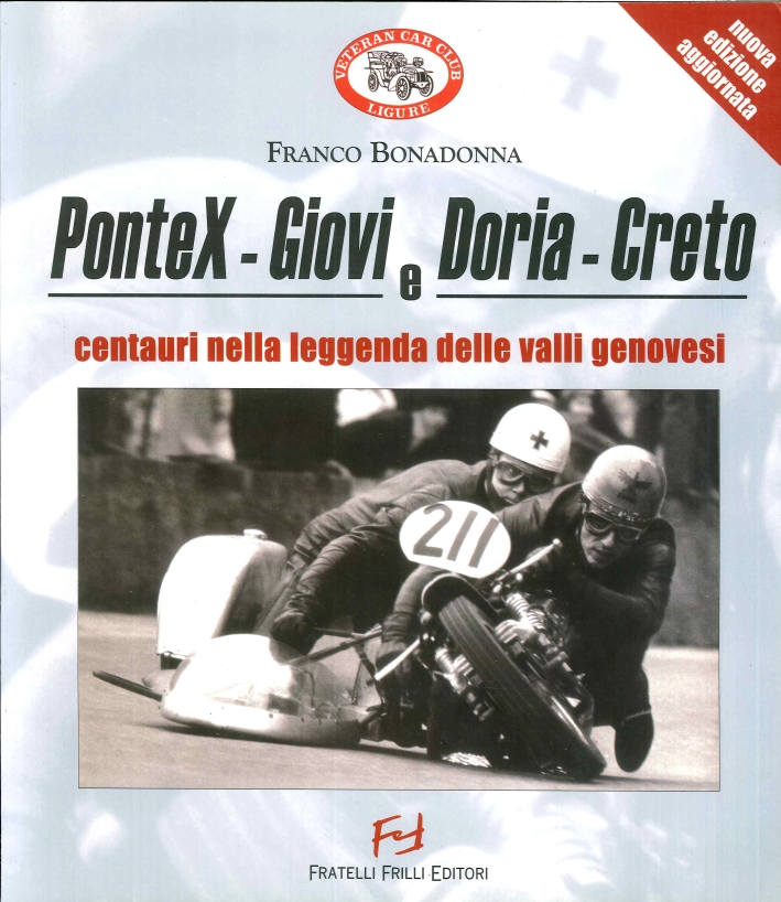 Pontex-Giovi e Doria-Creto. Centauri nella Leggenda delle Valli Genovesi Pontex-Giovi e Doria-Creto. Centauri nella Leggenda delle Valli Genovesi