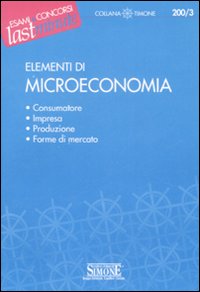 Elementi di microeconomia Elementi di microeconomia