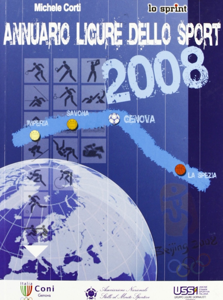 Annuario ligure dello sport 2007/2008 Annuario ligure dello sport 2007/2008
