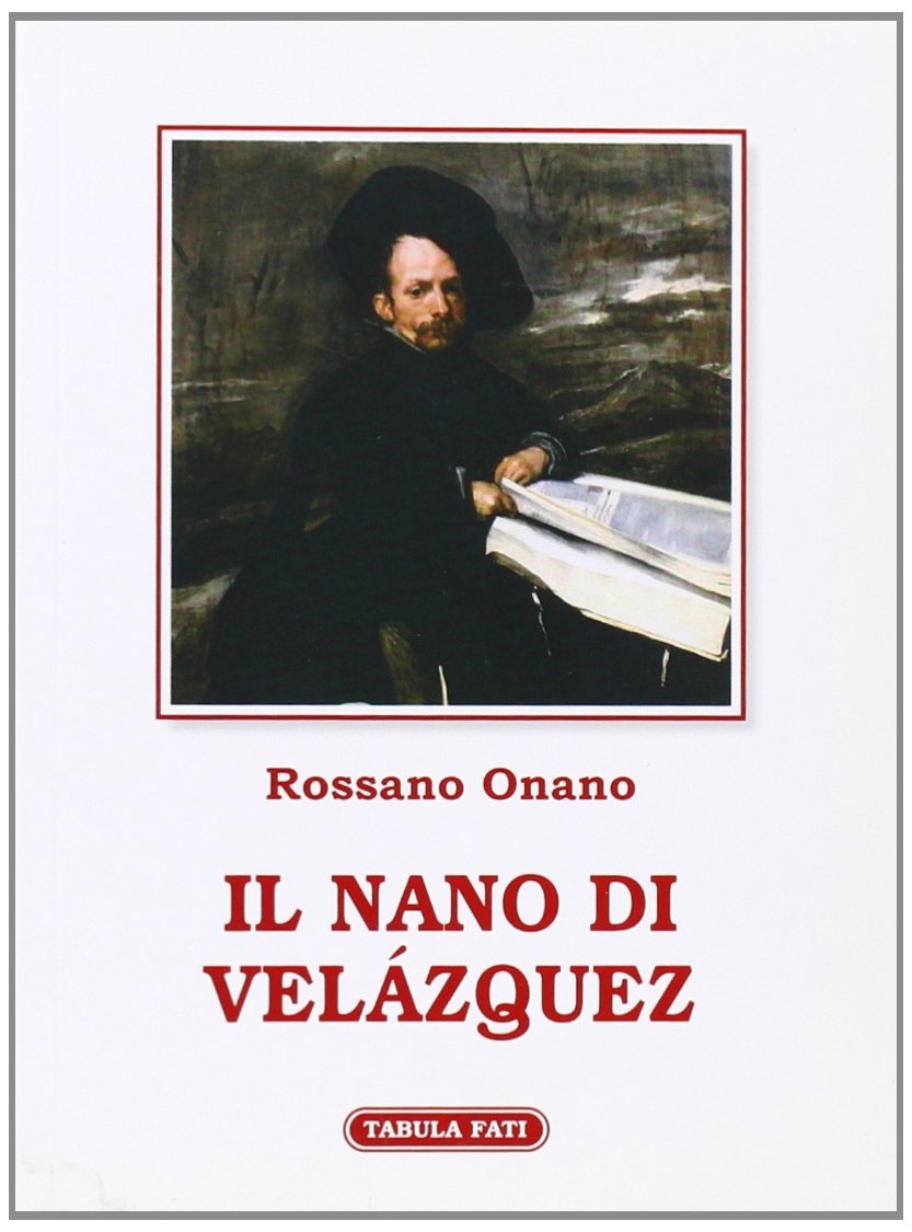 Il nano di Velázquez Il nano di Velázquez