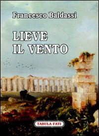 Lieve il vento Lieve il vento