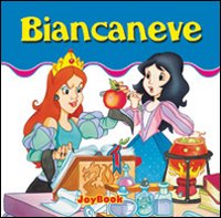 Biancaneve. Ediz. illustrata Biancaneve. Ediz. illustrata