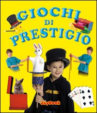Giochi di prestigio Giochi di prestigio