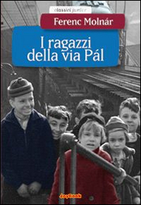 I ragazzi di via Pál. Ediz. illustrata I ragazzi di via Pál. Ediz. illustrata