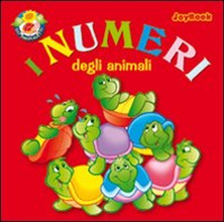 I numeri. Ediz. illustrata I numeri. Ediz. illustrata