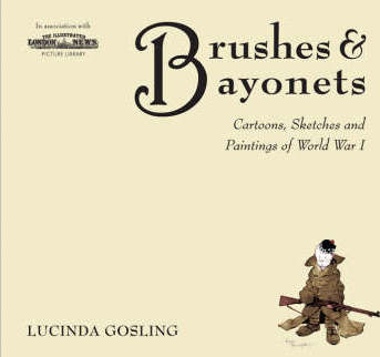 Brushes and Bayonets Brushes and Bayonets