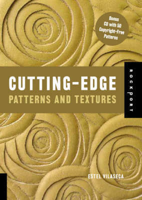 Cutting Edge Patterns and Textures Cutting Edge Patterns and Textures