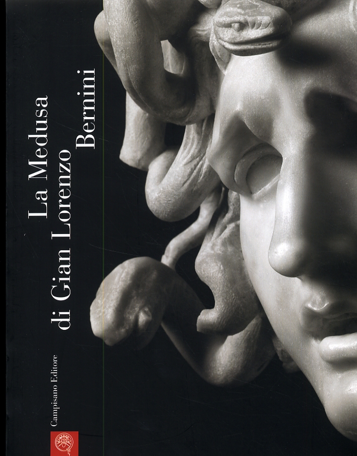 La Medusa di Gianlorenzo Bernini. Studi e restauri