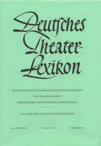 Deutches Theater-Lexicon. Biographisches und bibliographisches handbuch. 32/33. Lieferung. Dezember 2006
