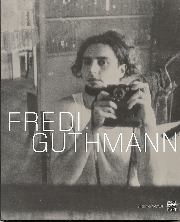 Fredi Guthmann (1911-1995). Poète et photographe