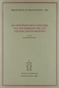 Le annotazioni e i discorsi sul «Decameron» del 1573 dei deputati fiorentini