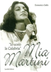 Mia Martini. "Io sono la Calabria"