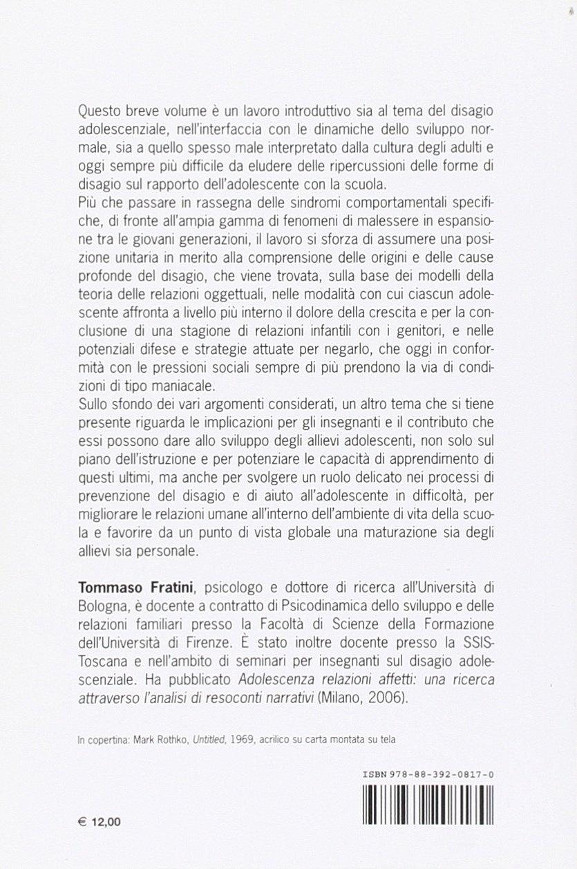Adolescenza: introduzione ai fenomeni di disagio e alla relazione emotiva con la scuola