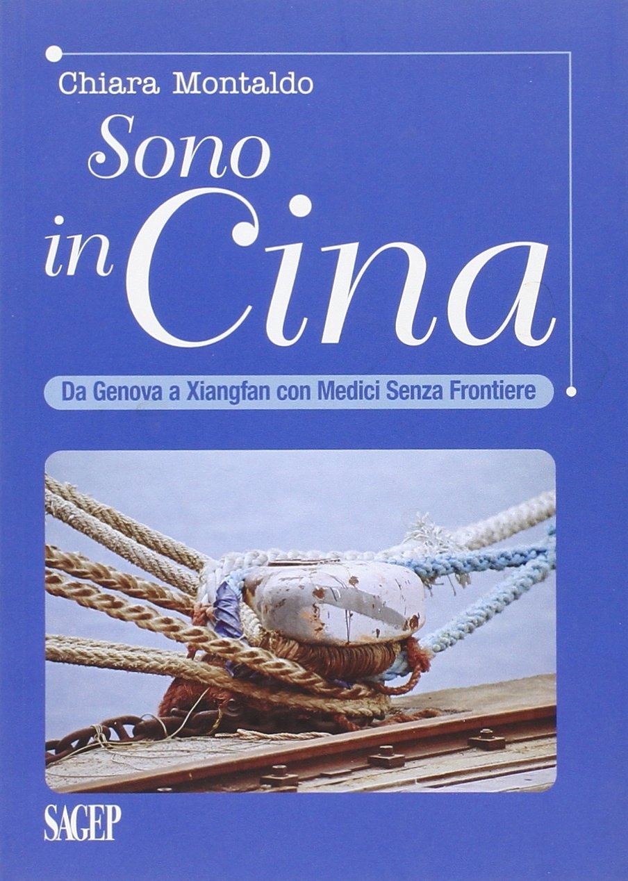 Sono in Cina. Da Genova a Xianfang con medici senza frontiere