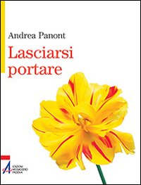 Lasciarsi portare Lasciarsi portare