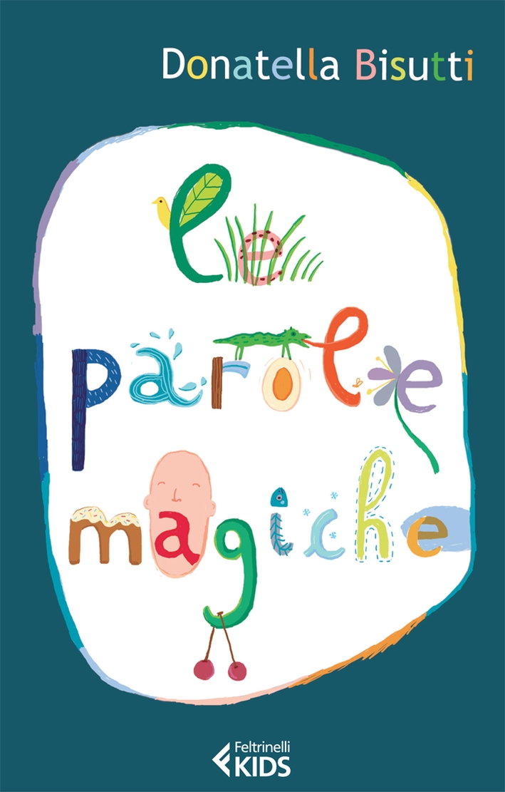 Le parole magiche Le parole magiche