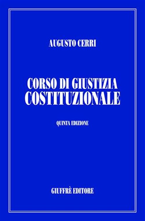 Corso di giustizia costituzionale Corso di giustizia costituzionale