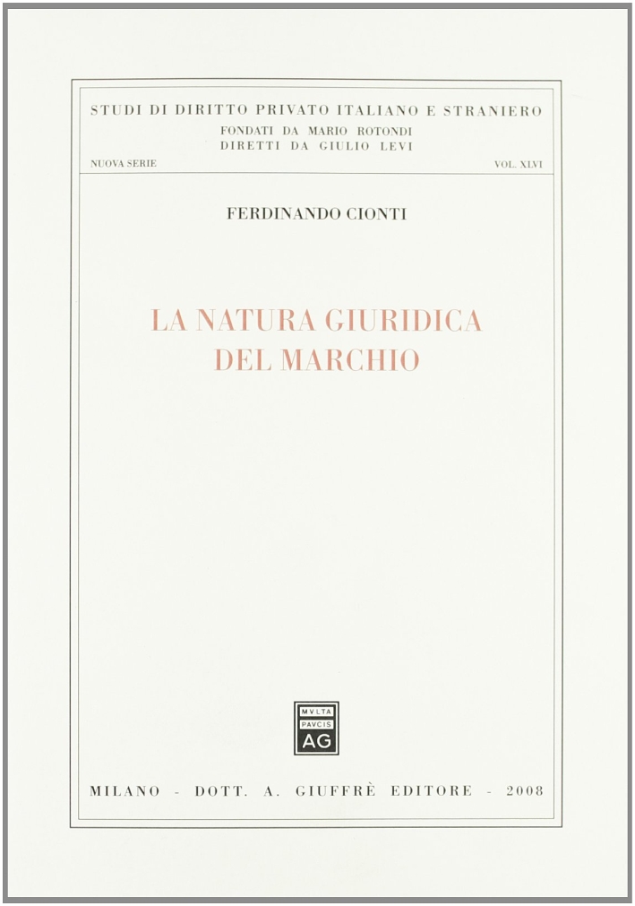 La natura giuridica del marchio La natura giuridica del marchio