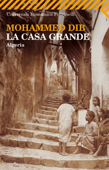 La casa grande. Algeria La casa grande. Algeria