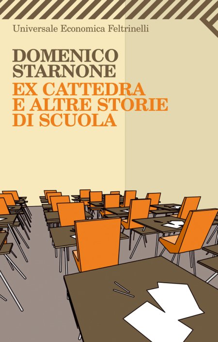 Ex cattedra e altre storie di scuola Ex cattedra e altre storie di scuola