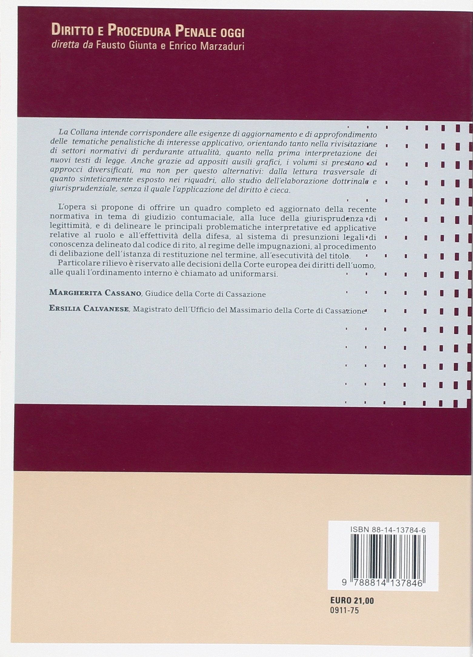 Giudizio in contumacia e restituzione nel termine Giudizio in contumacia e restituzione nel termine
