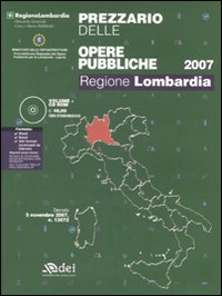 Prezzario delle opere pubbliche. Regione Lombardia. Con CD-ROM Prezzario delle opere pubbliche. Regione Lombardia. Con CD-ROM