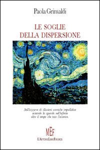 Le soglie della dispersione Le soglie della dispersione