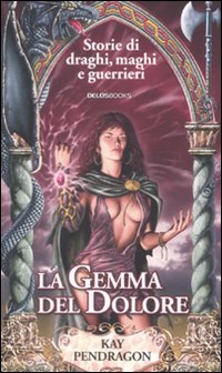 La gemma del dolore La gemma del dolore