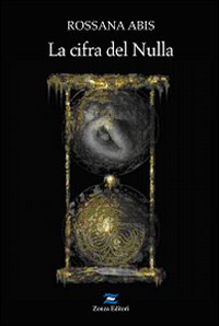 La cifra del nulla La cifra del nulla
