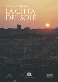 La città del sole La città del sole