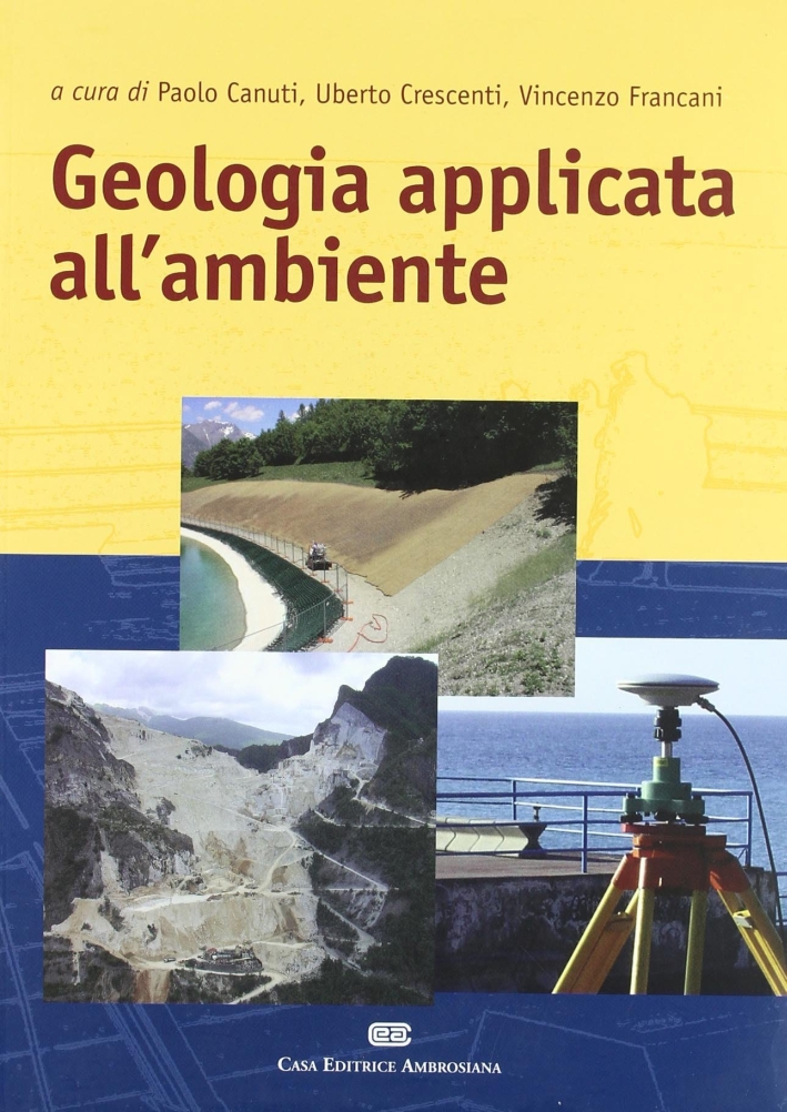 Geologia applicata all'ambiente Geologia applicata all'ambiente