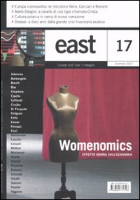 East. Ediz. illustrata. Vol. 17: Womenomics. Effetto donna sull'economia East. Ediz. illustrata. Vol. 17: Womenomics. Effetto donna sull'economia