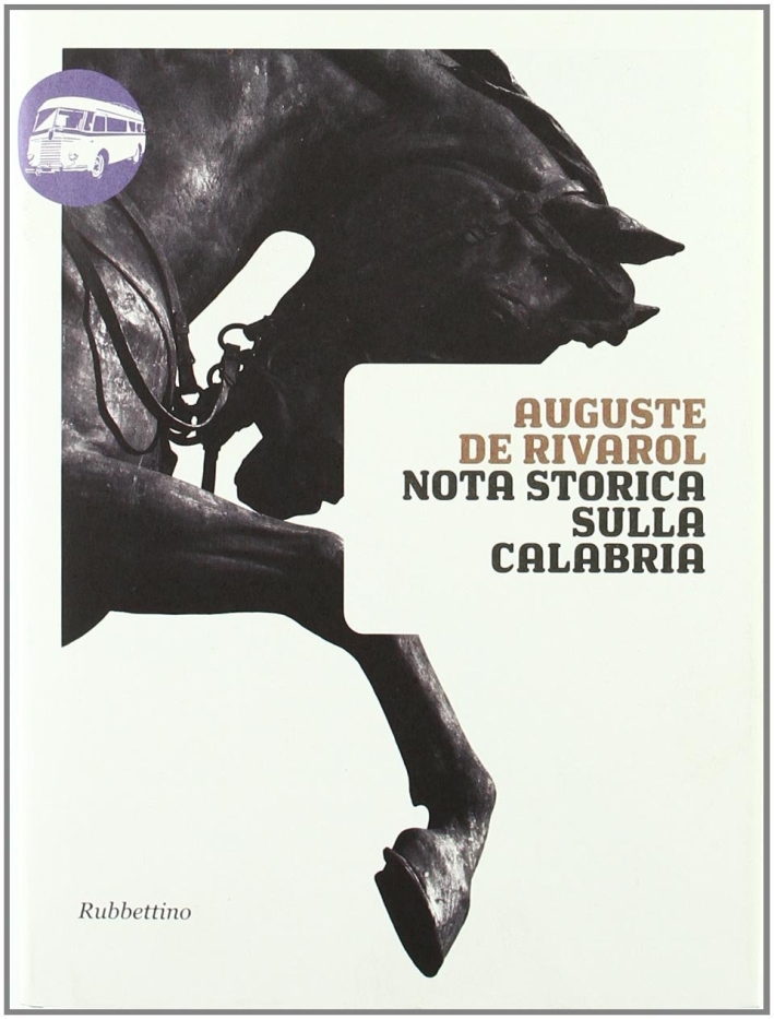 Nota storica sulla Calabria Nota storica sulla Calabria